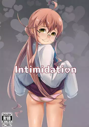 Intimidation