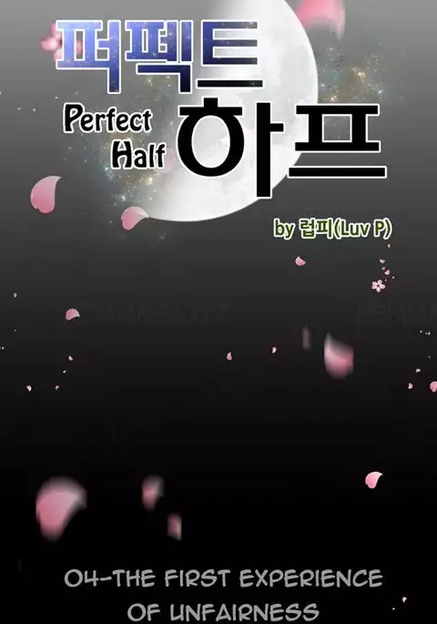 Perfect Half Ch.1-11