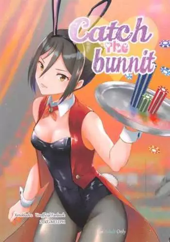 Catch the bunnit