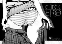 (C78) [Afterschool of the 5th year (Kantoku)] Check Ero 3