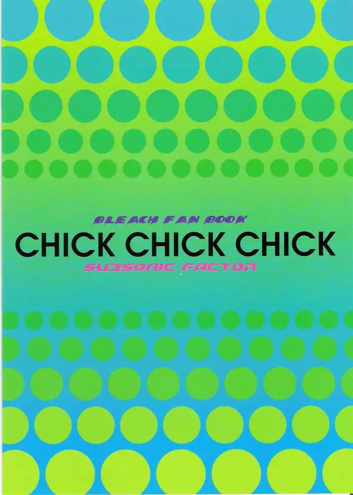Chick Chick Chick