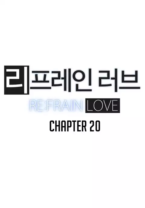 Refrain Love Ch.1-39