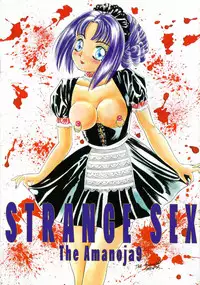 [The Amanoja9] STRANGE SEX