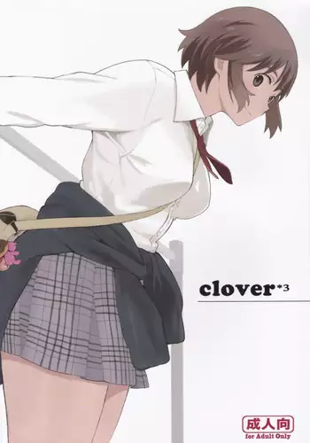 (C87) [Kansai Orange (Arai Kei)] clover＊3 (Yotsubato!)