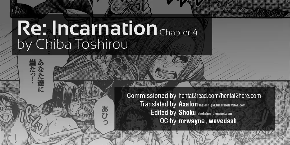 Re: Incarnation ch.1-4 =TLL+CW+SH=