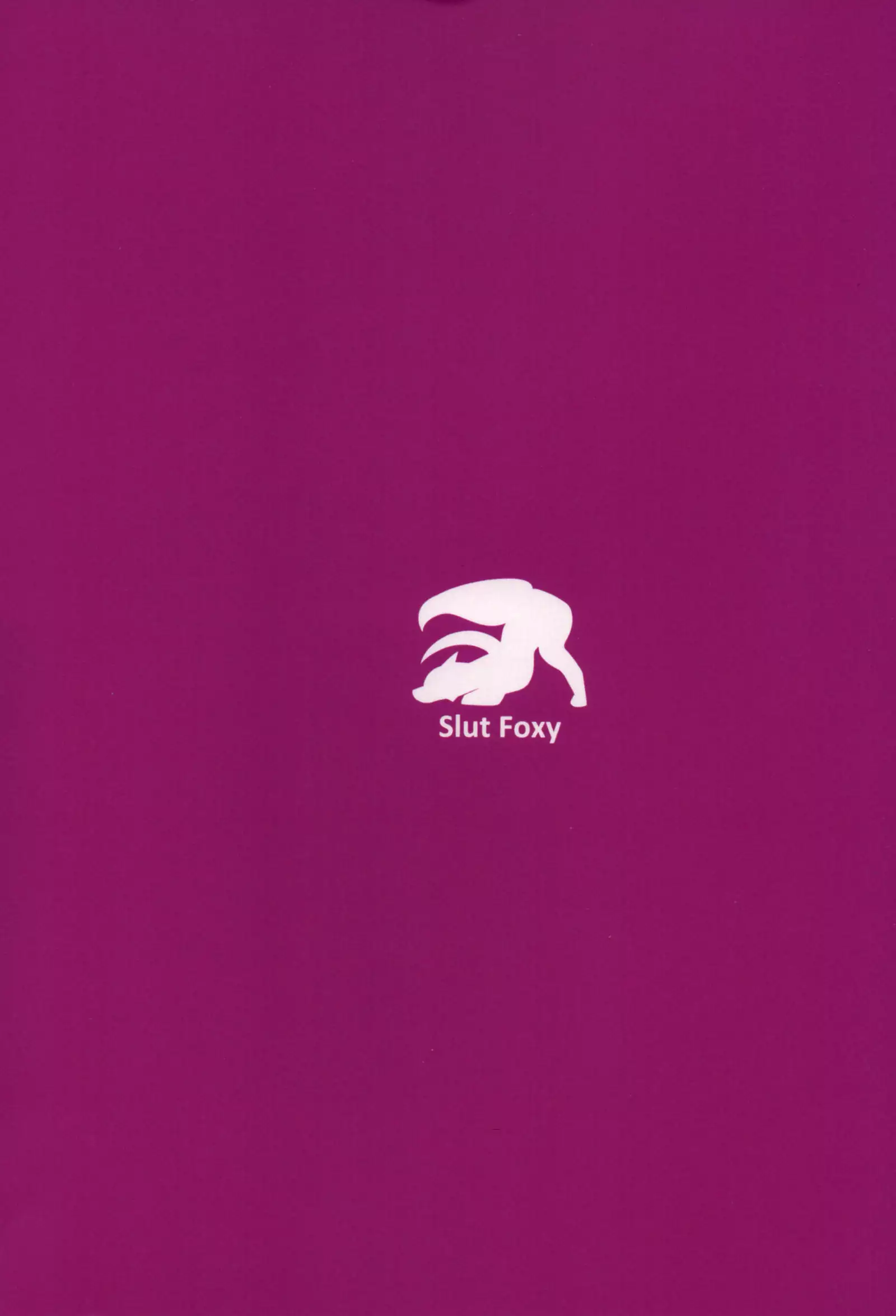 SLUT FOXY
