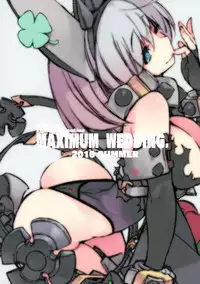 Maximum Wedding.