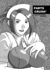 (C68) [Nyaa Nyaa Koushinjo (Various)] Parts Crush! (THE RUMBLE FISH)