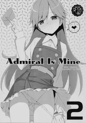 (COMIC1☆13) [TIES (Takei Ooki)] Admiral Is Mine (Kantai Collection -KanColle-) [Chinese] [嗶咔嗶咔漢化組×無毒漢化組]