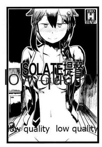 (C91) [二至二分 (四季ノ香)] ISOLATE提督 ‐通常版‐ (艦隊これくしょん -艦これ-)