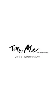 [Silverstar] Talk To Me Ch.1-24 (English) (Ongoing)