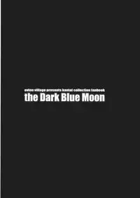 (C85) [Avion Village (Johnny)] the Dark Blue Moon (Kantai Collection)