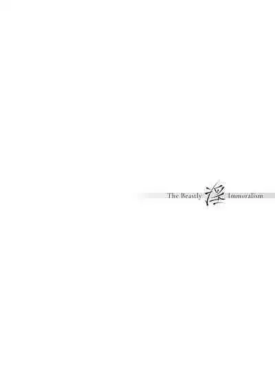 Kedamono Inmoralism - The Beastly Immoralism