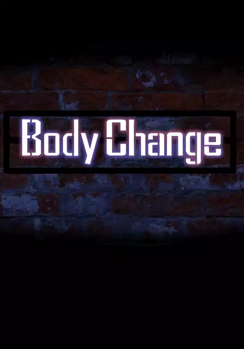 Bodychange Ch.1
