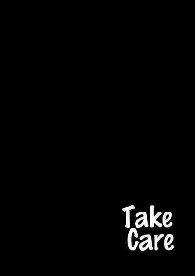 Oki o Tashika ni | Take Care