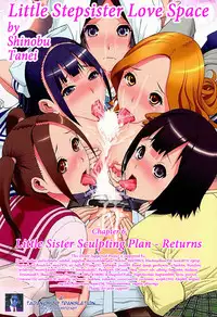 [Shinobu Tanei] Little Stepsister Love Space Ch. 1-7 [English] {Tadanohito}