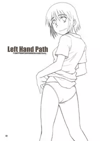 (C76) [PLANET PORNO (Yamane)] Left Hand Path (Yotsubato!)