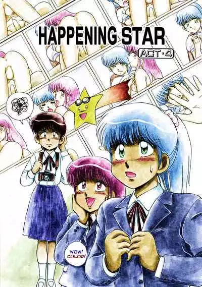 [Mizuyoukan] Happening STAR (All chapters + Milky Mate & Sweet Panic) (English) (ongoing)