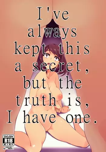 [Root 12-hedron (Landolt Tamaki)] Zutto Naisho ni Shiteta kedo, Jitsu wa Watashi, Haeteru no. | I've always kept this a secret, but the truth is, I have one [English] [UsagiTrans] [Digital]