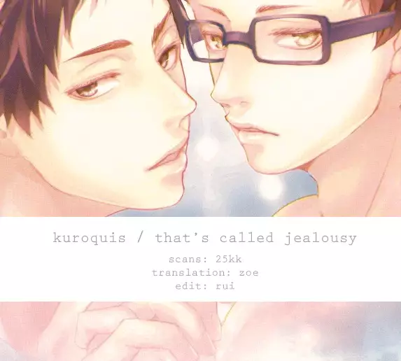 Hito wa Sore o Shitto to Yobu | That's called jealousy