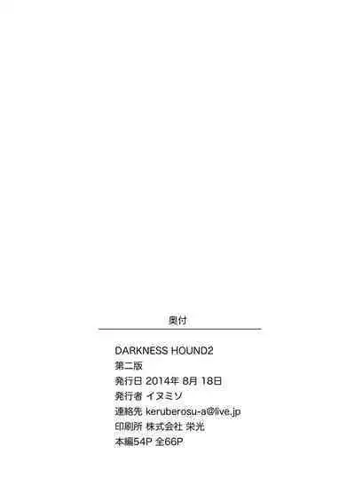 DARKNESS HOUND 2