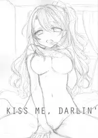 (C94) [SAILORQ2 (RYÖ)] KISS ME, DARLIN' (THE IDOLM@STER CINDERELLA GIRLS)
