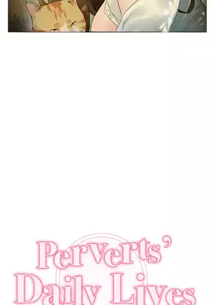 Perverts' Daily Lives Episode 1: Her Secret Recipe Ch1-19