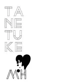 (C87) [Karaage of the Year (Karaage Muchio)] TANETUKE MH (Free!) [English]