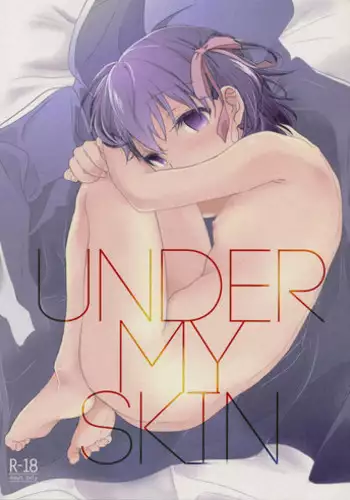 (COMIC1☆7) [Uso (Kuzuyu)] UNDER MY SKIN (Fate/Zero)