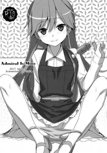 (COMIC1☆13) [TIES (Takei Ooki)] Admiral Is Mine (Kantai Collection -KanColle-) [Chinese] [嗶咔嗶咔漢化組×無毒漢化組]