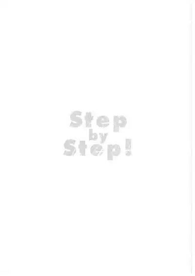 Step by Step!