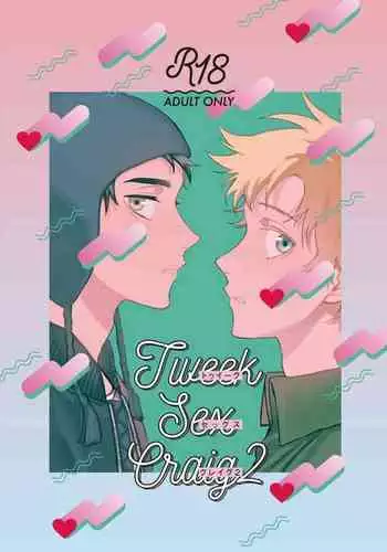(TOON MIX 2) [Dachi Factory (Dachi)] Tweek Sex Craig (South Park)