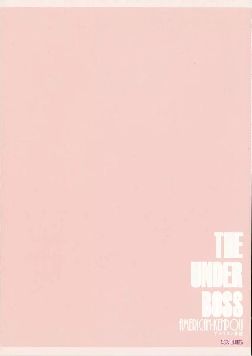 THE UNDER BOSS