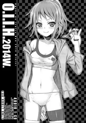 (C87) [40010 1-GO (Shimanto Shisakugata)] O.I.I.H.2014W. (Various)
