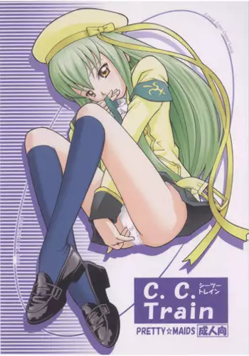 (C73) [PRETTY☆MAIDS (Itou Hiromine)] C.C. Train (Code Geass: Lelouch of the Rebellion)