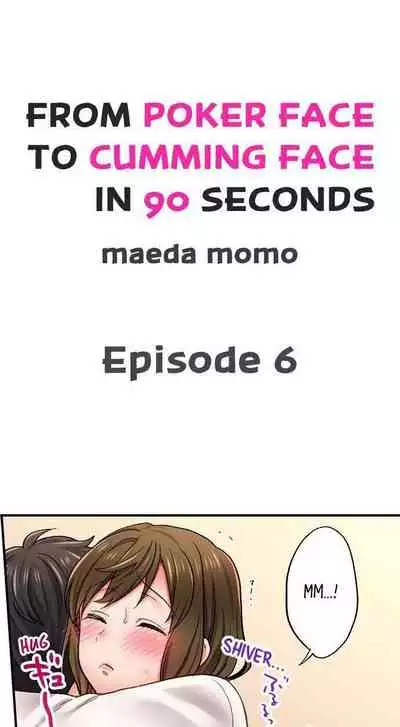 From Poker Face to Cumming Face in 90 Seconds Ch. 1-14
