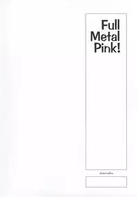 (C63) [Hispano-Suiza (Oofuji Reiichirou)] FULL METAL PINK! (Full Metal Panic!)