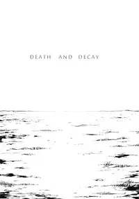 [Still (TIM)] DEATH AND DECAY (Touken Ranbu)
