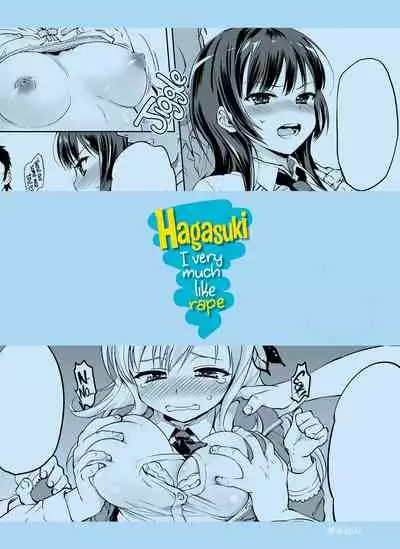 [Muchakai (Mucha)] Boku wa Ryoujoku ga Suki | Hagasuki – I very much like rape (Boku wa Tomodachi ga Sukunai) [English] [2d-market.com] [Decensored]