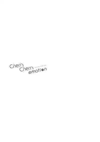 Cherry Cherry Emotion