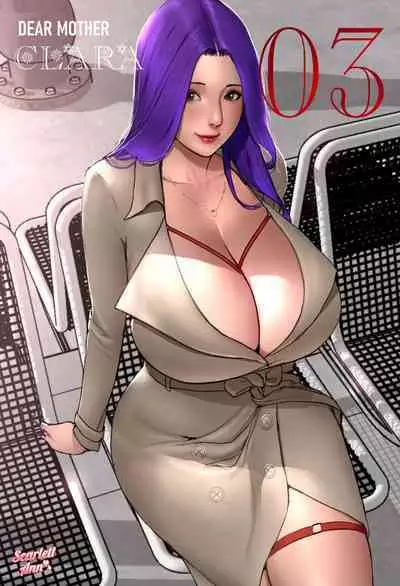 Dear Mother Clara 03 | 亲爱的克拉拉妈妈3